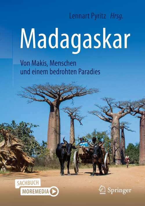 Book cover of Madagaskar - Von Makis, Menschen und einem bedrohten Paradies (2. Aufl. 2021)