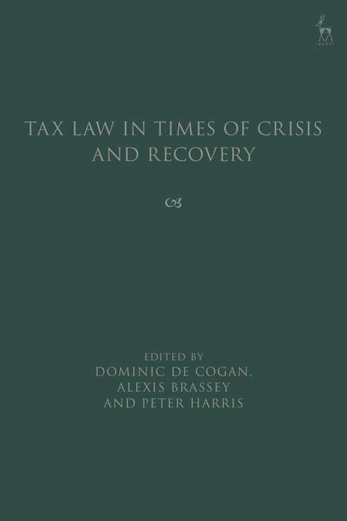 Book cover of Tax Law in Times of Crisis and Recovery
