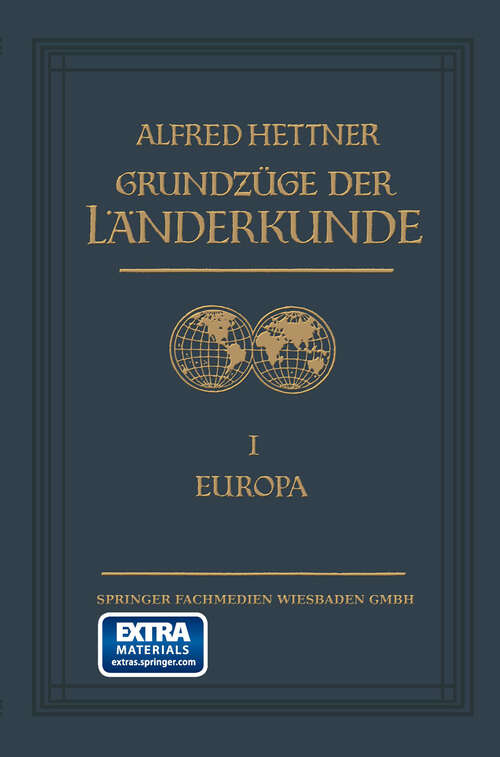 Book cover of Grundzüge der Länderkunde (4. Aufl. 1927)
