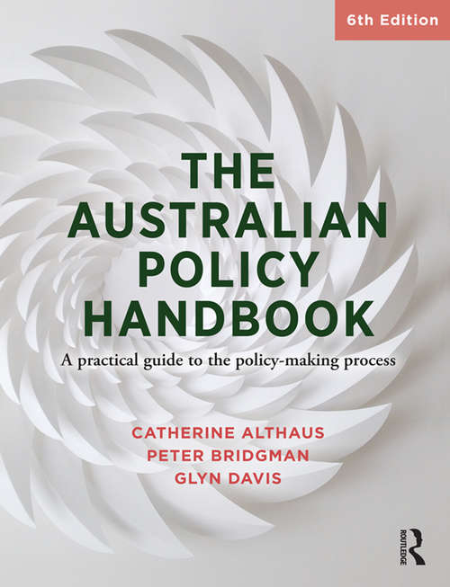 Book cover of The Australian Policy Handbook: A practical guide to the policy making process (6)