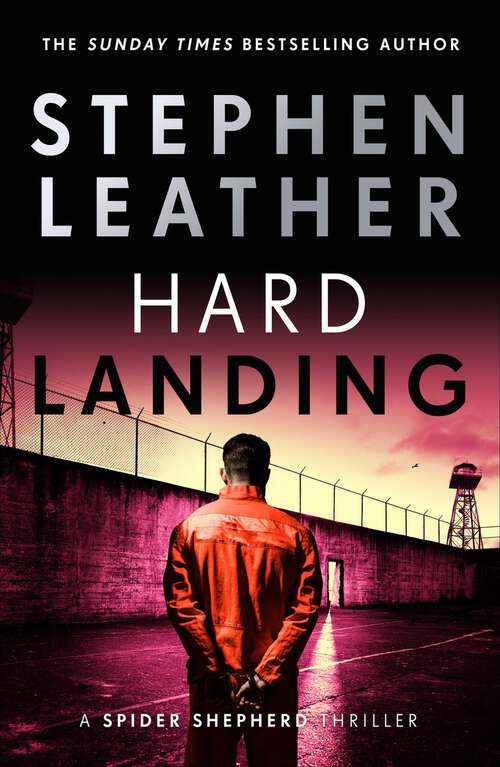 Book cover of Hard Landing: The 1st Spider Shepherd Thriller (The Spider Shepherd Thrillers)