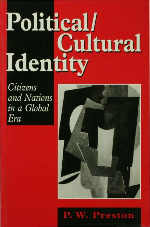 Book cover of Political/Cultural Identity: Citizens and Nations in a Global Era (PDF)