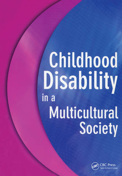 Book cover of Childhood Disability in a Multicultural Society