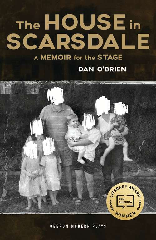 Book cover of House in Scarsdale, The: A Memoir for the Stage (Oberon Modern Plays)