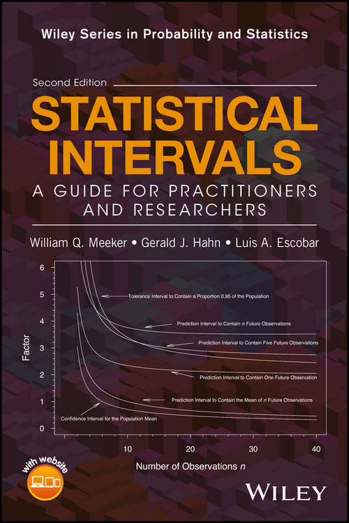 Book cover of Statistical Intervals: A Guide for Practitioners and Researchers (2) (Wiley Series in Probability and Statistics #541)