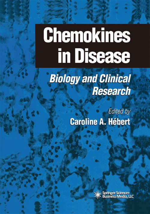 Book cover of Chemokines in Disease: Biology and Clinical Research (1999) (Contemporary Immunology)