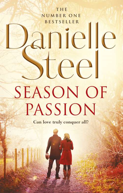 Book cover of Season Of Passion: An epic, romantic read from the worldwide bestseller