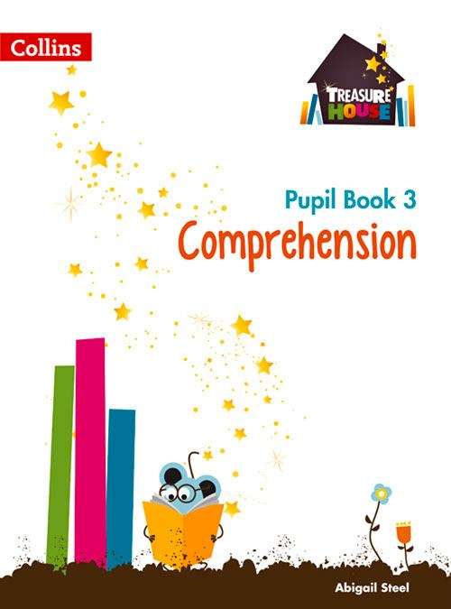 Book cover of Comprehension Pupil Book 3 (Treasure House) (PDF)