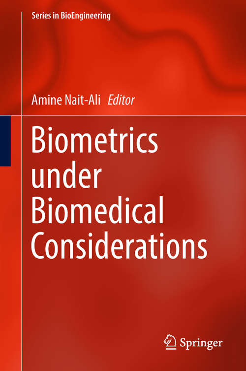 Book cover of Biometrics under Biomedical Considerations (Series in BioEngineering)