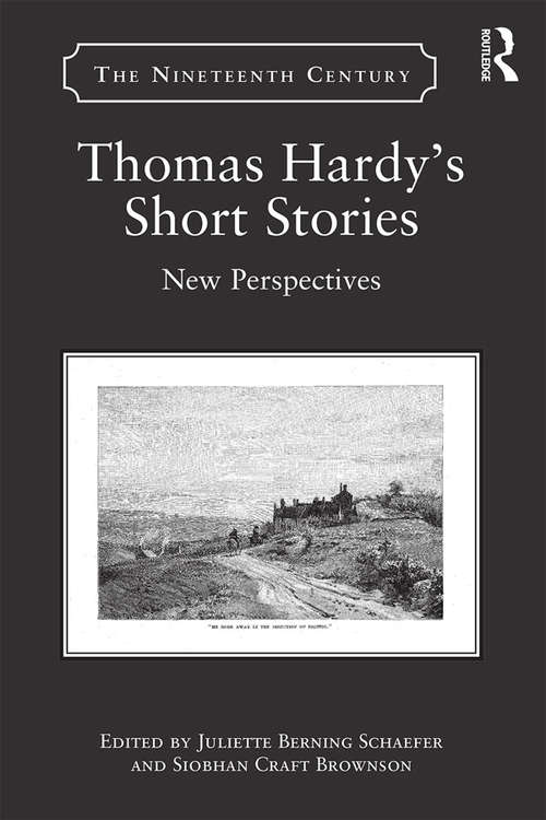 Book cover of Thomas Hardy's Short Stories: New Perspectives (The Nineteenth Century Series)