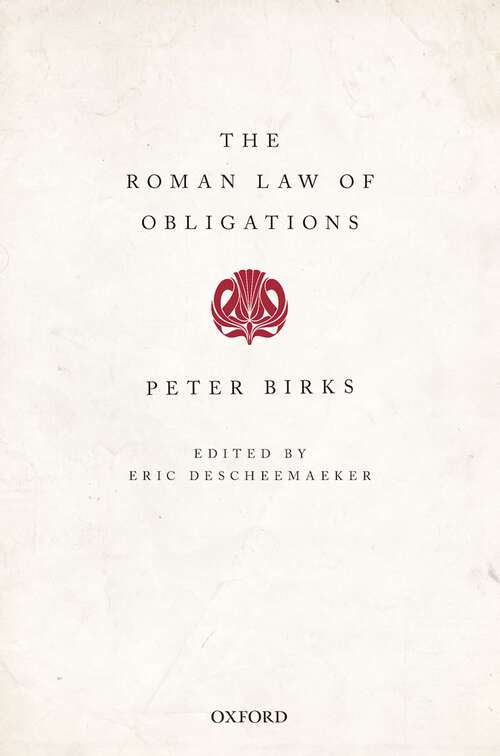 Book cover of The Roman Law of Obligations