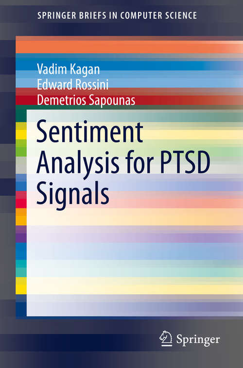 Book cover of Sentiment Analysis for PTSD Signals (2013) (SpringerBriefs in Computer Science)