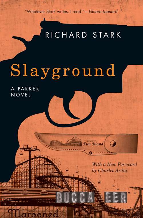 Book cover of Slayground: A Parker Novel