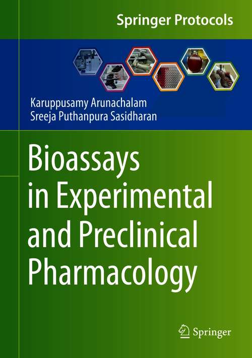 Book cover of Bioassays in Experimental and Preclinical Pharmacology (1st ed. 2021) (Springer Protocols Handbooks)