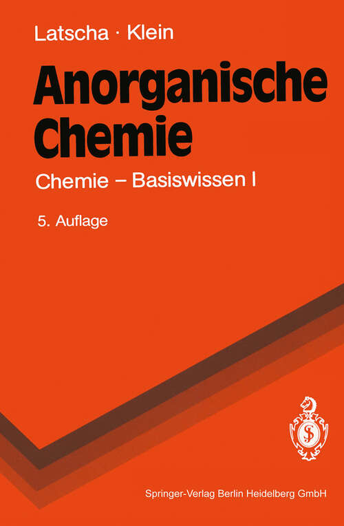 Book cover of Anorganische Chemie: Chemie — Basiswissen I (5. Aufl. 1992) (Springer-Lehrbuch)
