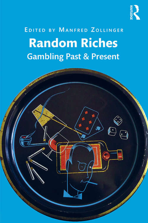Book cover of Random Riches: Gambling Past & Present