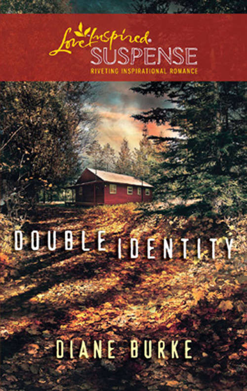 Book cover of Double Identity (ePub First edition) (Mills And Boon Love Inspired Ser.)