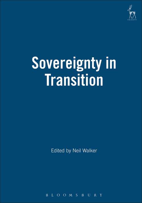 Book cover of Sovereignty in Transition (Essays In European Law Ser. #11)