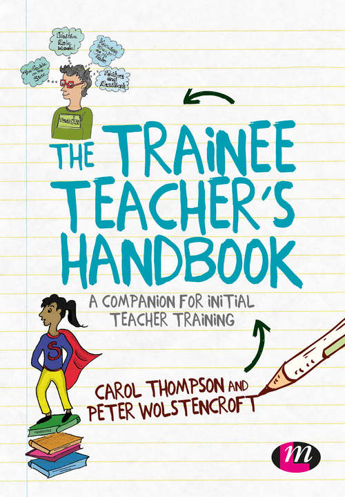 Book cover of The Trainee Teacher's Handbook: A companion for initial teacher training