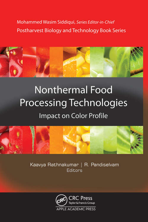 Book cover of Non-Thermal Food Processing Technologies: Impact on Color Profile