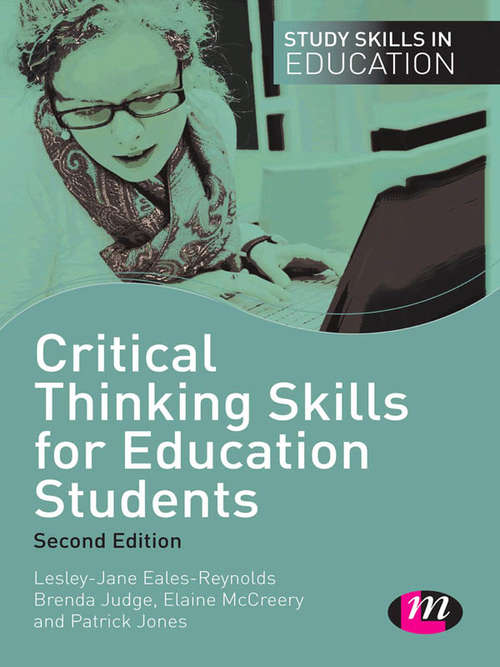 Book cover of Critical Thinking Skills for Education Students (2nd edition)