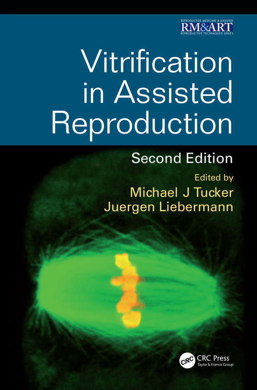 Book cover of Vitrification in Assisted Reproduction (2) (Reproductive Medicine And Assisted Reproductive Techniques Ser.)