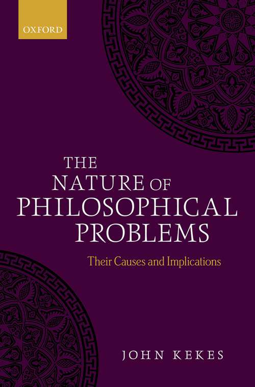 Book cover of The Nature of Philosophical Problems: Their Causes and Implications