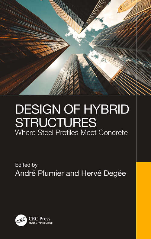 Book cover of Design of Hybrid Structures: Where Steel Profiles Meet Concrete