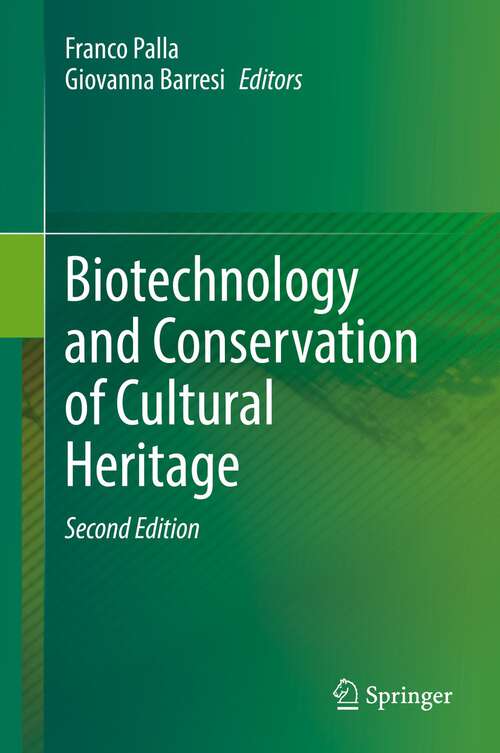 Book cover of Biotechnology and Conservation of Cultural Heritage (2nd ed. 2022)