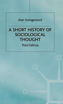 Book cover of A Short History of Sociological Thought (PDF)