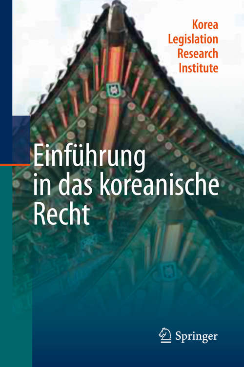 Book cover of Einführung in das koreanische Recht (2010)