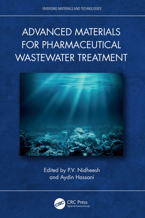 Book cover of Advanced Materials for Pharmaceutical Wastewater Treatment (Emerging Materials and Technologies)