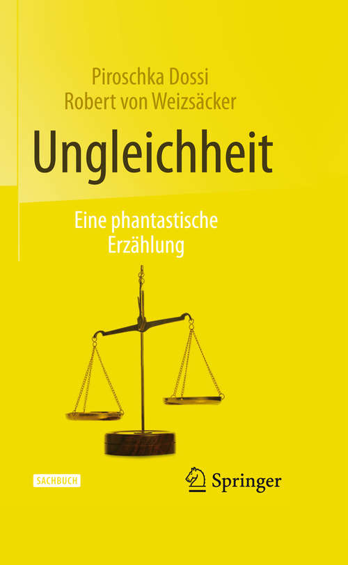 Book cover of Ungleichheit: Eine phantastische Erzählung (1. Aufl. 2016)