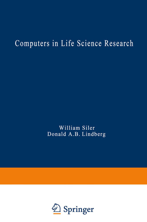 Book cover of Computers in Life Science Research (1974) (FASEB Monographs #2)