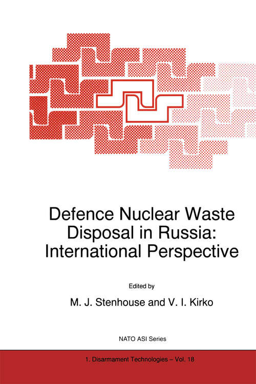 Book cover of Defence Nuclear Waste Disposal in Russia: International Perspective (1998) (NATO Science Partnership Subseries: 1 #18)