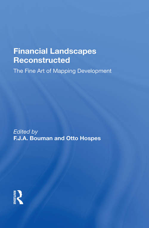 Book cover of Financial Landscapes Reconstructed: The Fine Art Of Mapping Development
