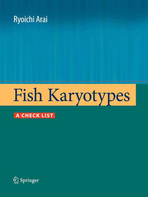 Book cover of Fish Karyotypes: A Check List (2011)