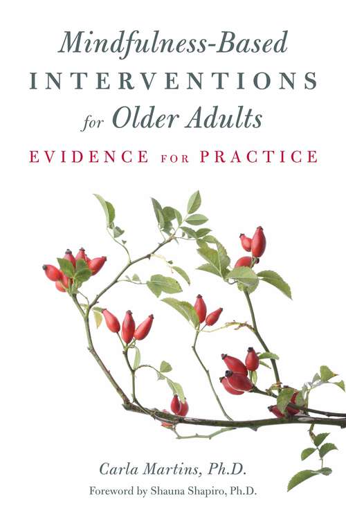Book cover of Mindfulness-Based Interventions for Older Adults: Evidence for Practice