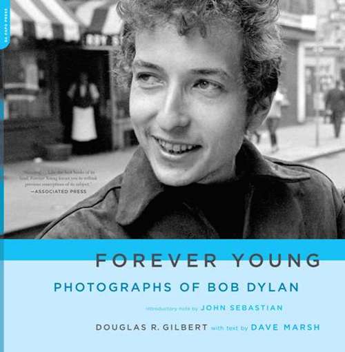 Book cover of Forever Young: Photographs of Bob Dylan
