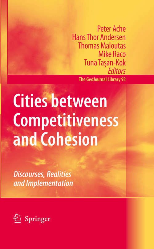 Book cover of Cities between Competitiveness and Cohesion: Discourses, Realities and Implementation (2008) (GeoJournal Library #93)