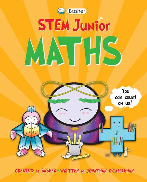 Book cover of Basher STEM Junior: Maths