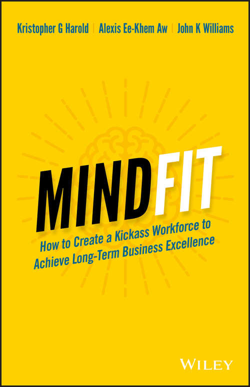 Book cover of MindFit: How to Create a Kickass Workforce to Achieve Long-term Business Excellence