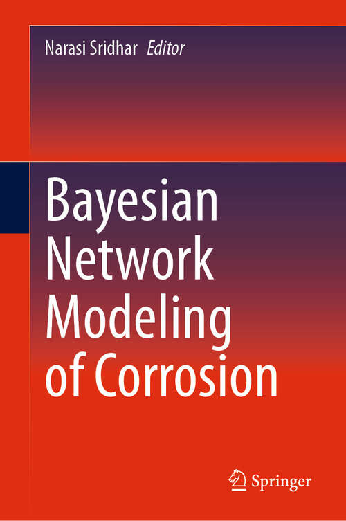 Book cover of Bayesian Network Modeling of Corrosion (2024)