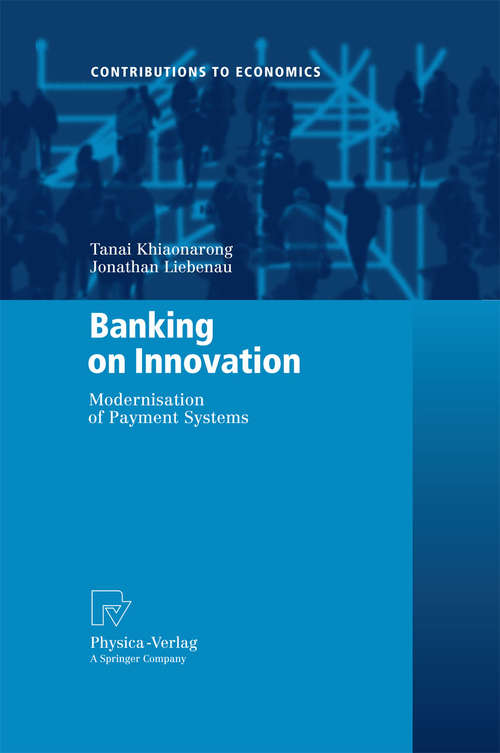 Book cover of Banking on Innovation: Modernisation of Payment Systems (2009) (Contributions to Economics)