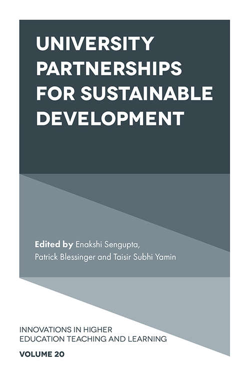 Book cover of University Partnerships for Sustainable Development (Innovations in Higher Education Teaching and Learning #20)