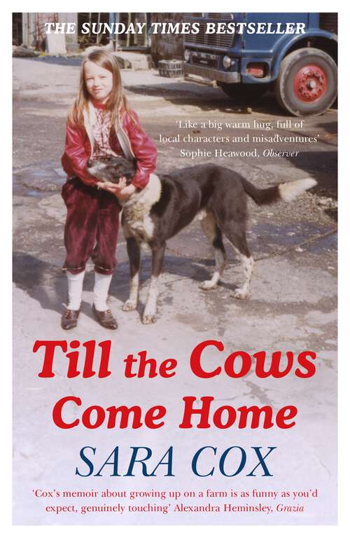 Book cover of Till the Cows Come Home: The Sunday Times Bestseller