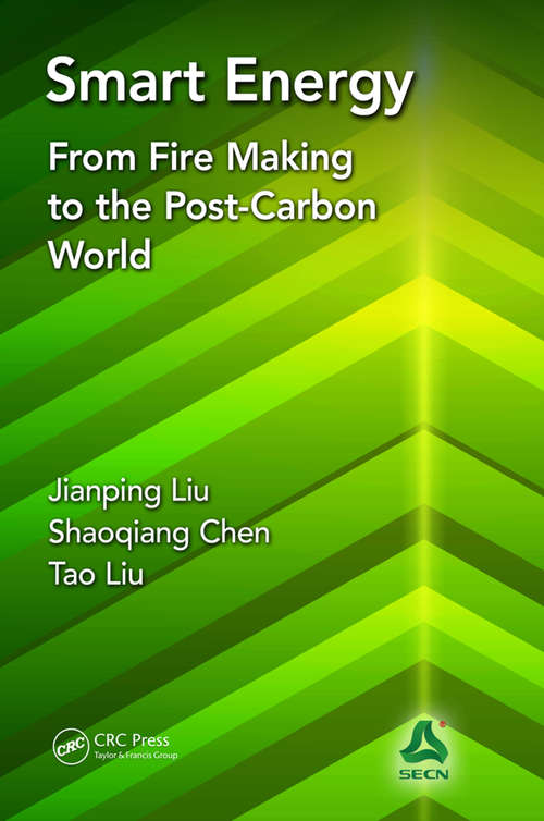 Book cover of Smart Energy: From Fire Making to the Post-Carbon World