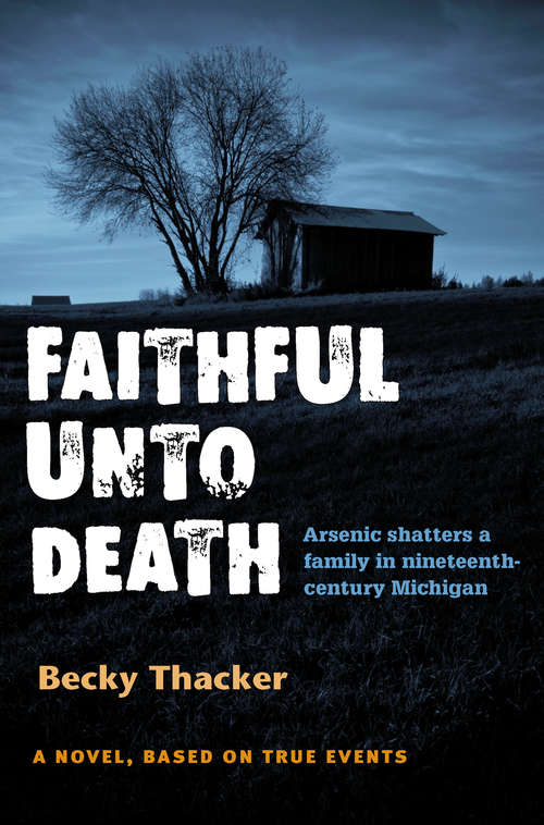 Book cover of Faithful Unto Death