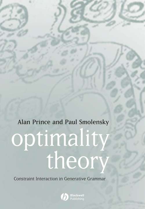 Book cover of Optimality Theory: Constraint Interaction in Generative Grammar