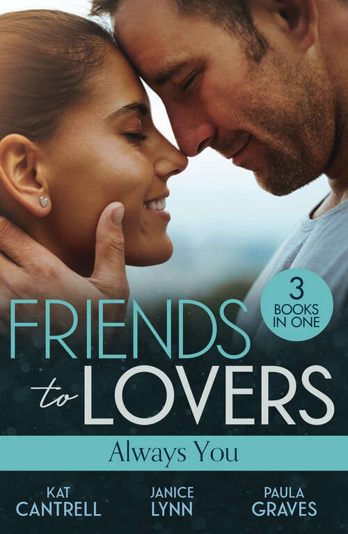 Book cover of Friends To Lovers: An Heir for the Billionaire (Dynasties: The Newports) / Friend, Fling, Forever? / Fugitive Bride